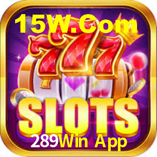 APP rápido e leve da 289Win App